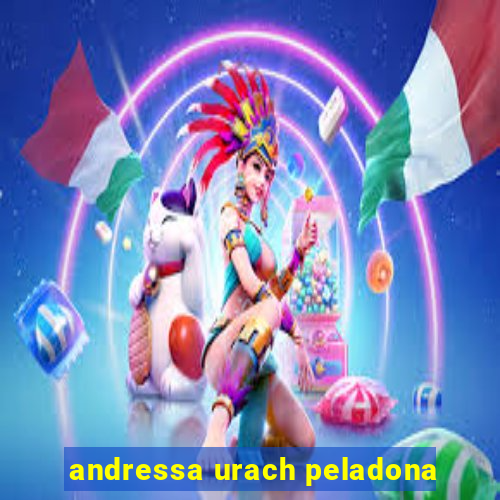 andressa urach peladona